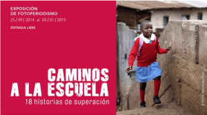 Exposición Caminos a la escuela